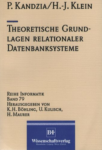 Theoretische Grundlagen relationaler Datenbanksysteme (Informatik)