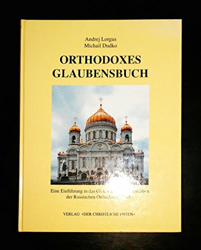 Orthodoxes Glaubensbuch