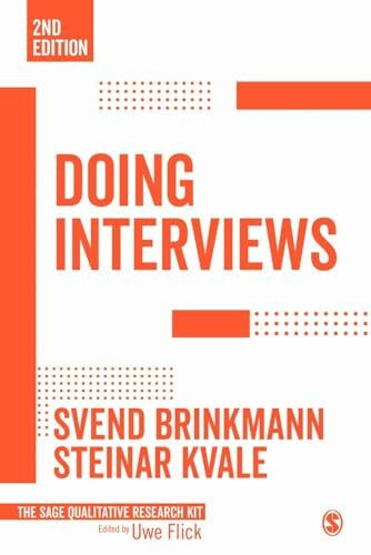 Doing Interviews (Qualitative Research Kit, Band 2)