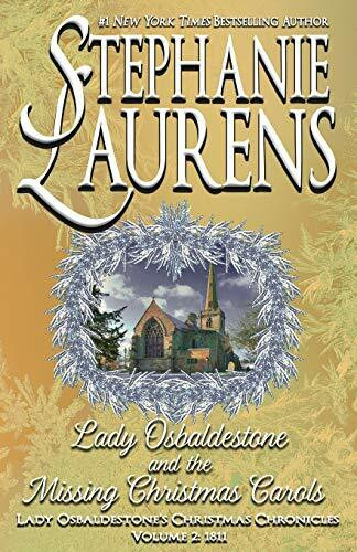 Lady Osbaldestone And The Missing Christmas Carols (Lady Osbaldestone's Christmas Chronicles, Band 2)