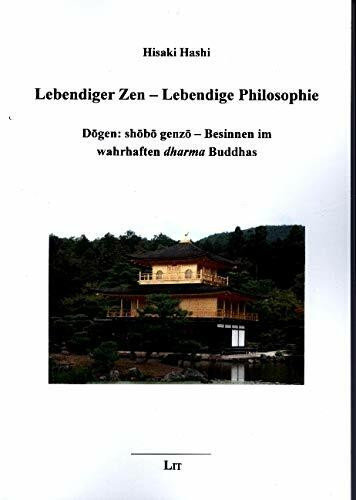 Lebendiger Zen - Lebendige Philosophie