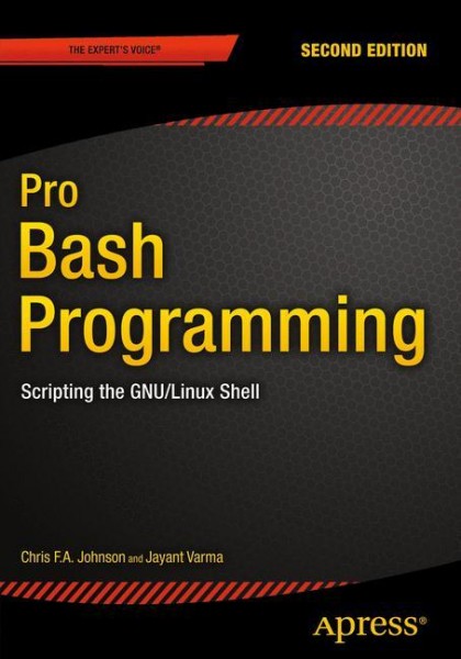 Pro Bash Programming