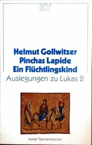 Ein Flüchtlingskind. Auslegungen zu Lukas 2