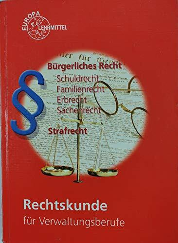 Rechtskunde für Verwaltungsberufe