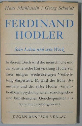 Ferdinand Hodler: Leben und Werk