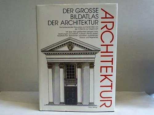 Der große Bildatlas der Architektur
