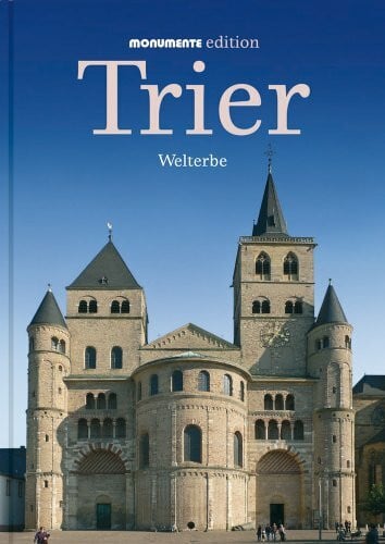 Trier: Welterbe