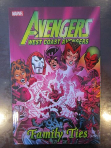 Avengers - West Coast Avengers: Family Ties