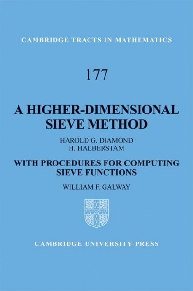 A Higher-Dimensional Sieve Method: With Procedures for Computing Sieve Functions (Cambridge Tracts in Mathematics)