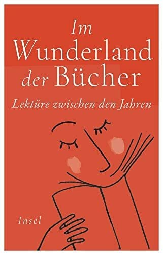 Im Wunderland der Bücher: Lektüre zwischen den Jahren (insel taschenbuch)