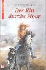Der Ritt durchs Moor