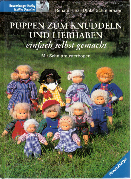 Puppen zum Knuddeln und Liebhaben: Einfach selbst gemacht