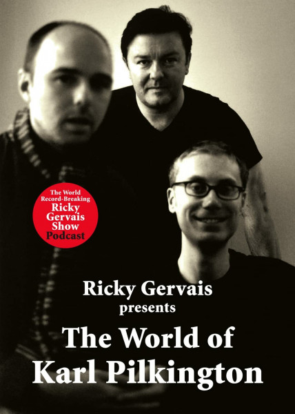 The World of Karl Pilkington: A hilarious Sunday Times bestselling memoir packed with wit and wisdom