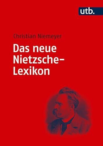 Das neue Nietzsche-Lexikon