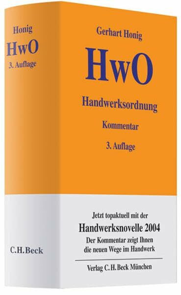 Handwerksordnung: mit Berufsausbildungsrecht (Gelbe Erläuterungsbücher)