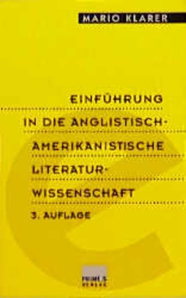 Einführung in die anglistisch-amerikanistische Literaturwissenschaft