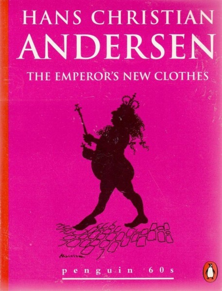 The Emperor's New Clothes (Penguin 60s S.)