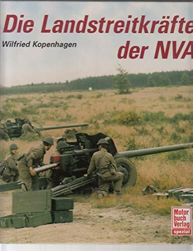 Die Landstreitkräfte der NVA