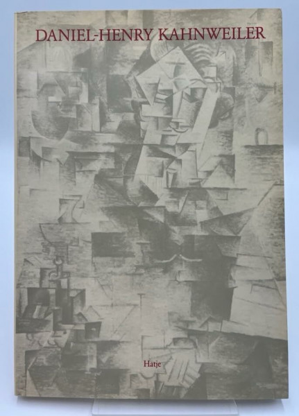 Daniel- Henry Kahnweiler. Kunsthändler, Verleger, Schriftsteller