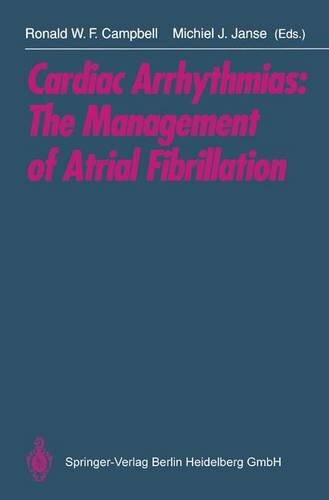 Cardiac Arrythmias: The Management of Atrial Fibrillation