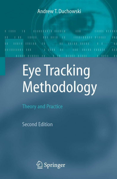 Eye Tracking Methodology: Theory and Practice