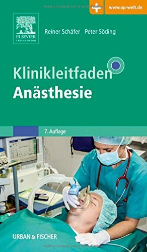 Klinikleitfaden Anästhesie: Mit Zugang zur Medizinwelt