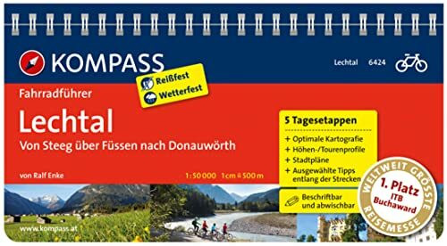 Lechtal, von Steeg über Füssen nach Donauwörth: Fahrradführer mit Top-Routenkarten im optimalen Maßstab. (KOMPASS Fahrradführer, Band 6424)