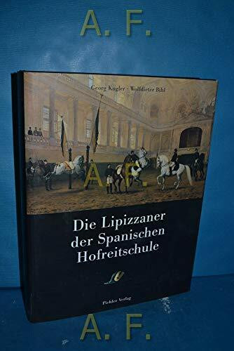 Die Lipizzaner der Spanischen Hofreitschule