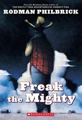 Freak the Mighty (Scholastic Gold)