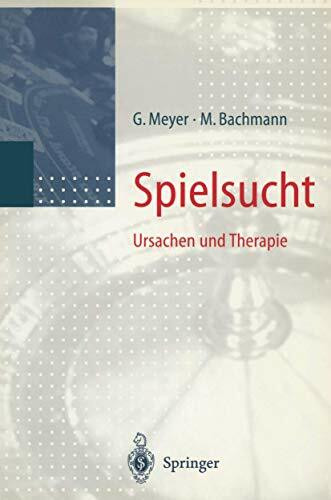 Spielsucht: Ursachen und Therapie