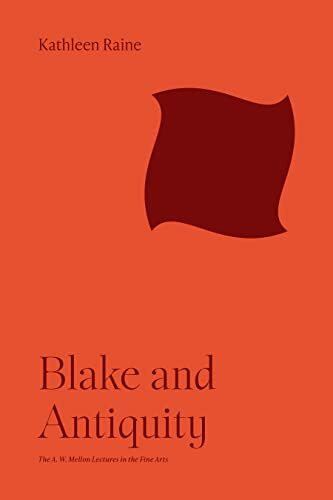 Blake and Antiquity (Bollingen, 35)