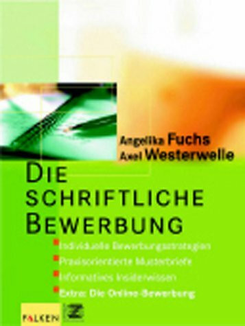 Die schriftliche Bewerbung