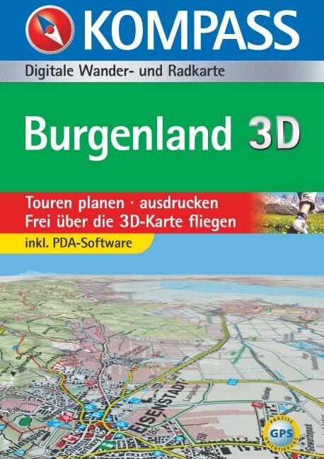 Burgenland 3D: Digitale Wander- und Bikekarte: Touren planen, ausdrucken. Frei über die 3D-Karte fliegen. Inkl. PDA-Software. Für Windows NT4.0 (ohne ...... Burgenland 3D: Digitale Wander- und Bikekarte: Touren planen, ausdrucken. Frei über die 3D-Karte fliegen. Inkl. PDA-Software. Für Windows NT4.0 (ohne ... 2000, XP (KOMPASS Digitale Karten, Band 4296)