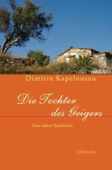 Die Tochter des Geigers: Eine wahre Geschichte (TELOS - Erzählende Paperbacks)