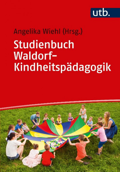 Studienbuch Waldorf-Kindheitspädagogik