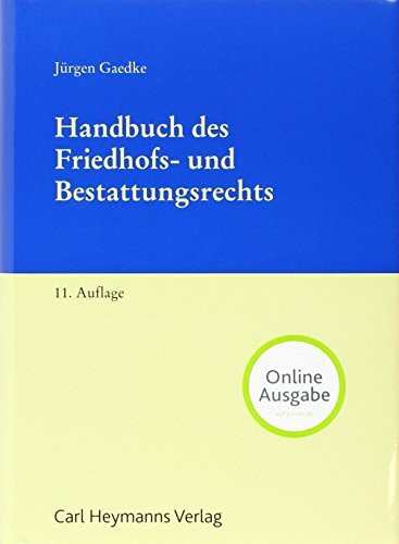 Handbuch des Friedhofs- und Bestattungsrechts