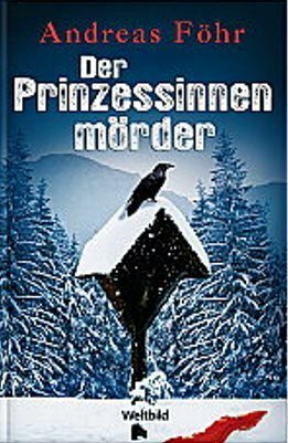Der Prinzessinnenmörder