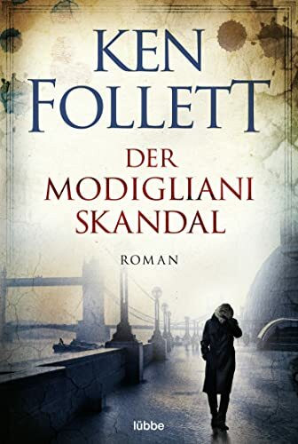 Der Modigliani-Skandal: Roman