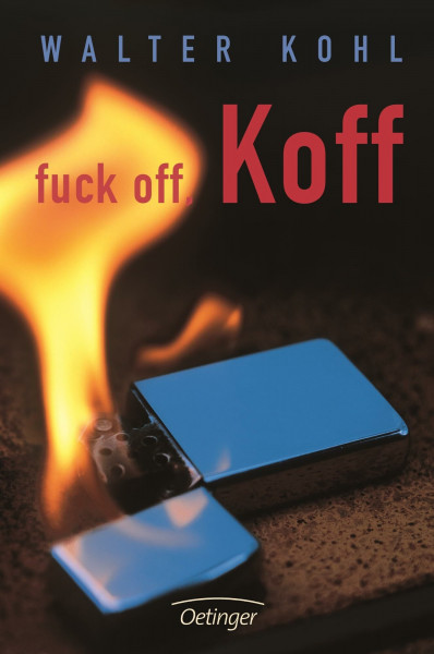 Fuck off, Koff