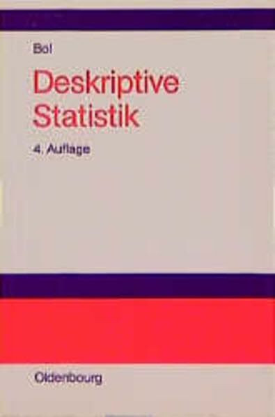 Deskriptive Statistik: Lehr- und Arbeitsbuch
