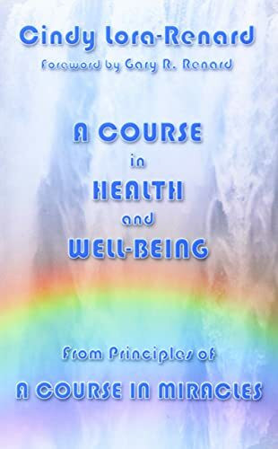 A Course in Health and Well-Being