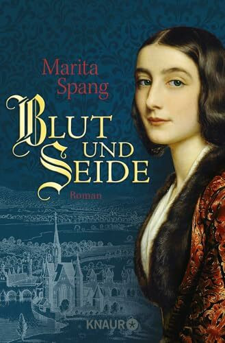 Blut und Seide: Roman