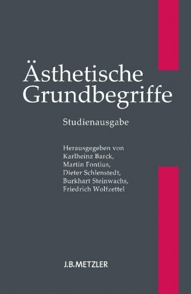 Ästhetische Grundbegriffe