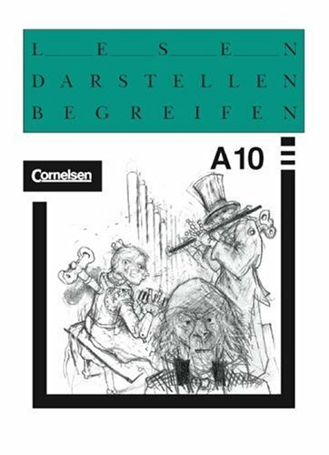 Lesen Darstellen Begreifen - Ausgabe A: 10. Schuljahr - Schülerbuch