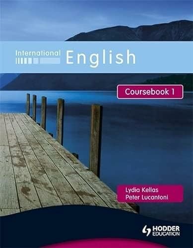 International English: Coursebook 1 International English: Coursebook 1