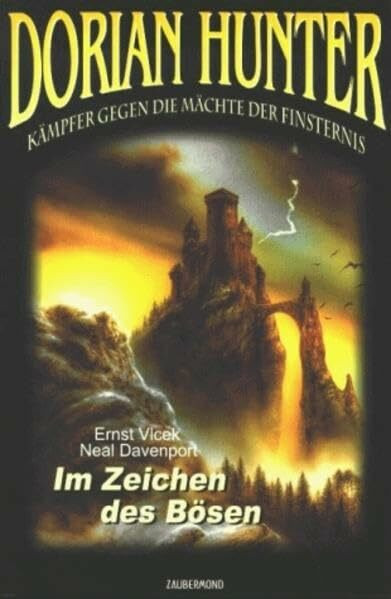 Im Zeichen des Bösen (Dorian Hunter , Band 1)