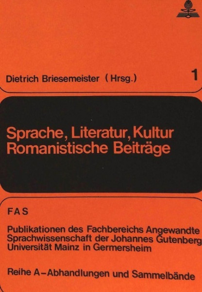 Sprache, Literatur, Kultur. Romanistische Beitraege