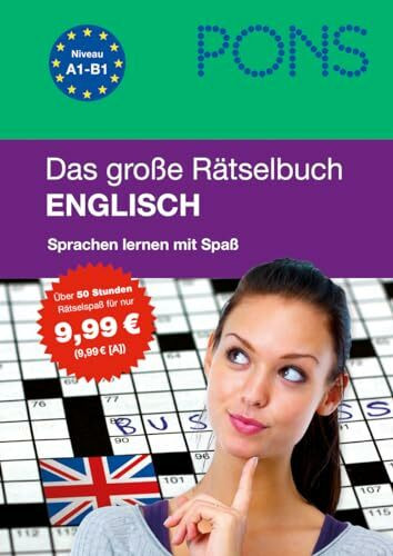 PONS Das große Rätselbuch Englisch: Spielend leicht Englisch lernen mit über 300 Rätseln