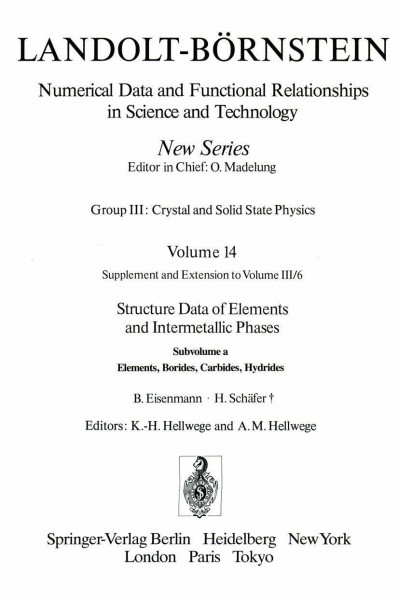 Elements, Borides, Carbides, Hydrides / Elemente, Boride, Carbide, Hydride (Condensed Matter)