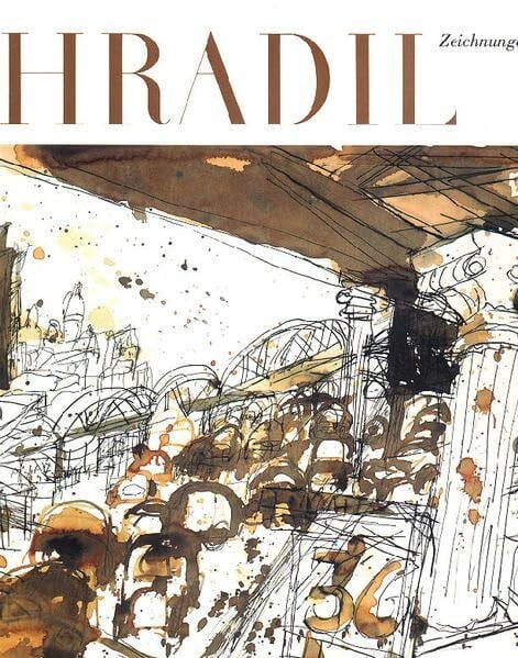 Rudolf Hradil: Zeichnungen
